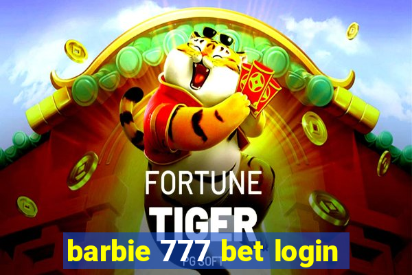 barbie 777 bet login